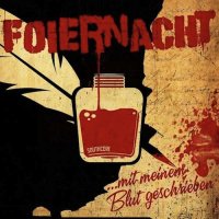 Foiernacht - Mit Meinem Blut Geschrieben (2014)