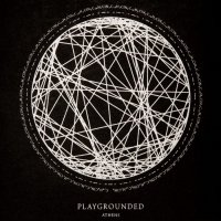 Playgrounded - Athens (2012)