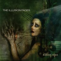 The Illusion Fades - Killing Ages (2009)