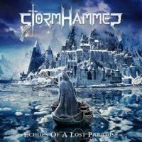 Stormhammer - Echoes Of A Lost Paradise (2015)  Lossless