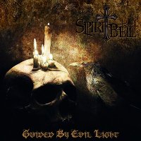 SpiritBell - Guided By Evil Light (2016)