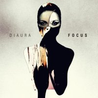 Diaura - Focus (2013)