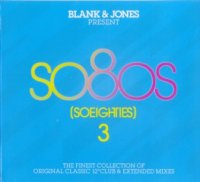 VA - Blank & Jones pres. So80s (So Eighties) Vol. 3 (2010)