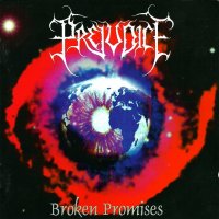 Prejudice - Broken Promises (1998)