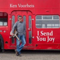 Ken Voorheis - I Send You Joy (2016) (2016)