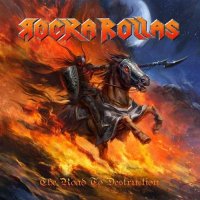 Rocka Rollas - The Road To Destruction (2014)  Lossless