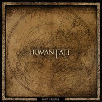 Human Fate - Part 1 (Reissue 2014) (2009)