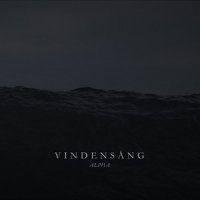 Vindensang - Alpha (2014)