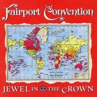 Fairport Convention - Jewel In The Crown (1995)