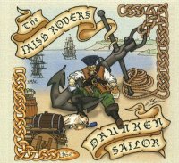 The Irish Rovers - Drunken Sailor (2012)