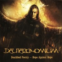Deuteronomium - Deathbed Poetry: Hope Against Hope (2011)