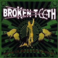 Broken Teeth - Viva La Rock, Fantastico (2010)