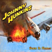 Johnny Hunkins - Down In Flames (2014)