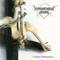 Hyperborean Desire - ...v kruhu Veskerenstva... (2006)