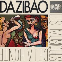 Dazibao - Les Musiques De La Honte (1987)
