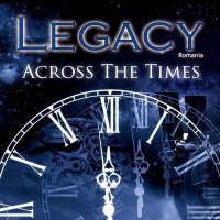 Legacy - Across The Times (2010)