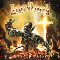 Bloodbound - Unholy Cross (2011)