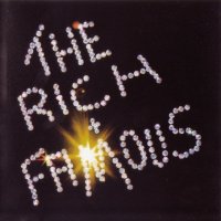 The Rich And Famous - The Rich And Famous (2004)