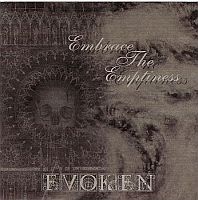 Evoken - Embrace The Emptiness (Original / Re-issued 2006) (1998)  Lossless