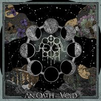 Astral Path - An Oath To The Void (2016)