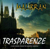 Malibran - Trasparenze (2008)