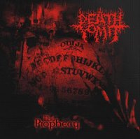 Death Vomit - The Prophecy (2006)