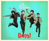 The Bawdies - Boys! (2014)