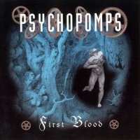 Psychopomps - First Blood (1996)