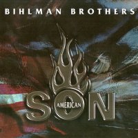 The Bihlman Brothers - American Son (2006)