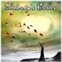 Liberty\'s Exiles - Anniversary (2014)