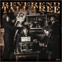 Reverend Tall Tree - Reverend Tall Tree (2015)