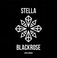 Stella Blackrose - Death & Forever (2012)