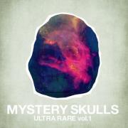 Mystery Skulls - Ultra Rare Vol. 1 (2015)