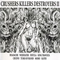 VA - Crushers Killers Destroyers II (2004)