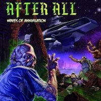 After All - Waves Of Annihilation (2016)