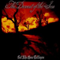 The Descent Of The Sun - Let The Sun Collapse (2009)