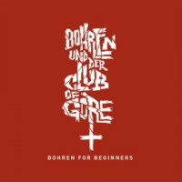 Bohren & Der Club Of Gore - Bohren For Beginners (2016)