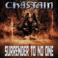 Chastain - Surrender To No One (2013)  Lossless