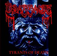 Massacre - Tyrants of Death (Best of/Compilation) (2006)