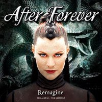 After Forever - Remagine: The Album - The Sessions (2015)