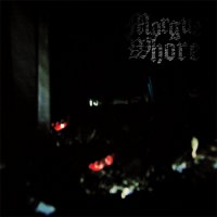 Morgue Whore - Morgue Whore (2016)