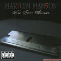 Marilyn Manson - We\'re From America / Arma-Goddamn-Motherfuckin-Geddon (Promo) (2009)