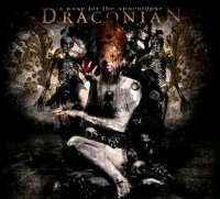 Draconian - A Rose For The Apocalypse (DIGI Ltd Ed.) (2011)  Lossless
