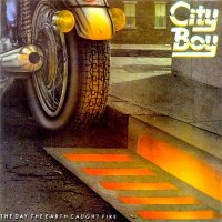 City Boy - The Day The Earth Caught Fire (1979)