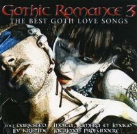 VA - Gothic Romance 3 The Best Goth Love Songs (2010)