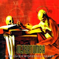 Ultratumba - El Día En Que Se Inventó La Muerte (1999)