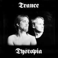 Trance - Dystopia (1979)