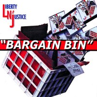 Liberty N\' Justice - Bargain Bin (2000)