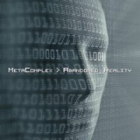 Meta Complex - Abandoned Reality (Extended/Remastered) (2014)