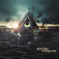 Beyond The Shore - GhostWatcher (2013)